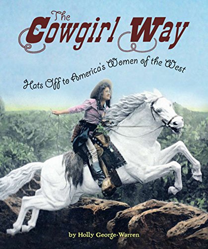 COowgirl way : hats off to America's wom