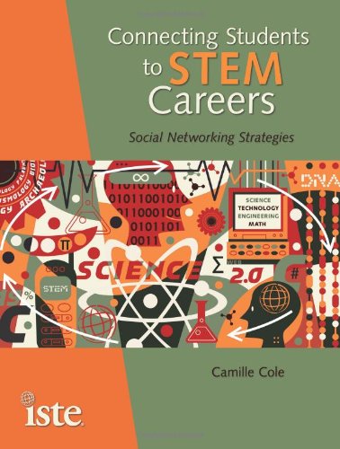 Connecting students to STEM careers-- : Social Networking Strategies