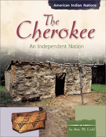 Cherokee: an independent nation
