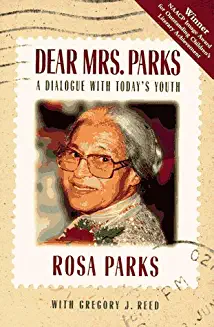 Dear mrs. parks: dialogue with today's y