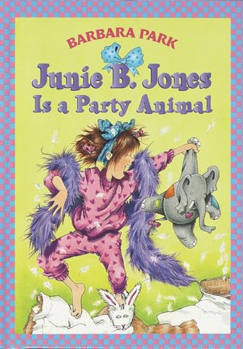 Junie B. Jones is a party animal