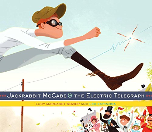Jackrabbit McCabe & the electric telegra