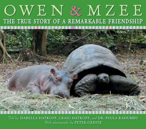 Owen & Mzee  : the true story of a remarkable friendship