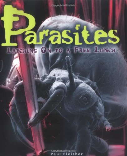 Parasites  : latching on to a free lunch