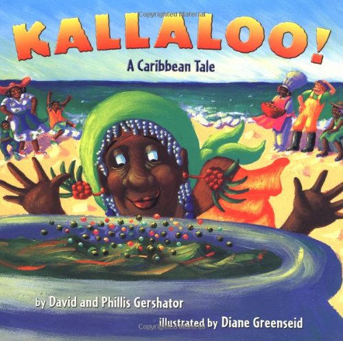 Kallaloo!  : a Caribbean tale