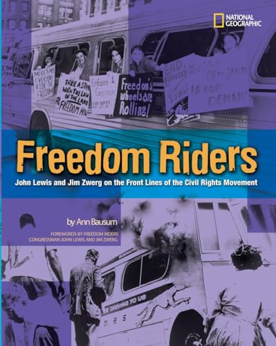 Freedom Riders  : John Lewis and Jim Zwerg on the front lines of the civil rights movement