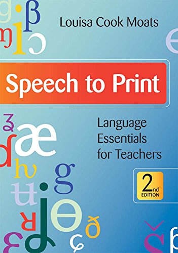 Speech to Print-- :  Language Essentials for Teachers.