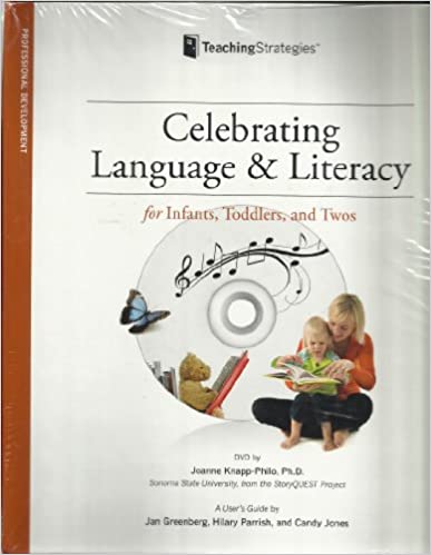 Celebrating Language & Literacy for Infants, Toddlers, and Twos : 1 DVD, 1 Guide.