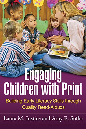 Engaging Children with Print : Building Early Literacy Skills through Quality Read-Alouds.
