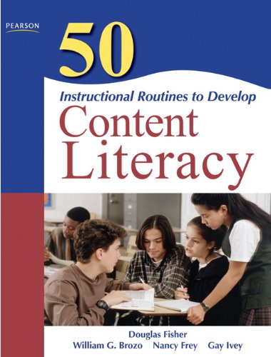 50 Instructional Routine to Develop Content Literacy