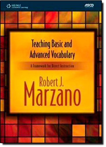 Teaching Basic and Advanced Vocabulary : A Framework for Direct Instruction.
