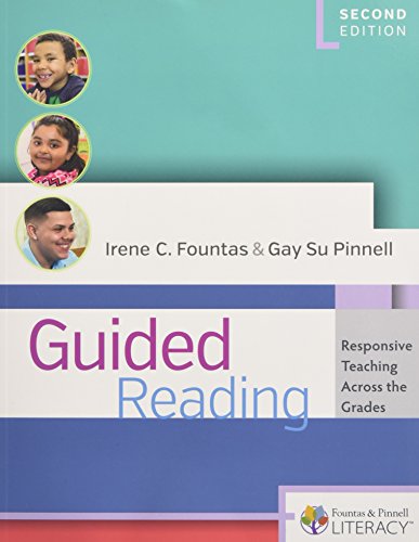 Guided Reading, 2nd ed  : Responsive Teaching Across the Grades.