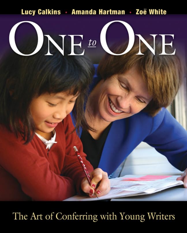 One to one  : the art of conferring with young writers