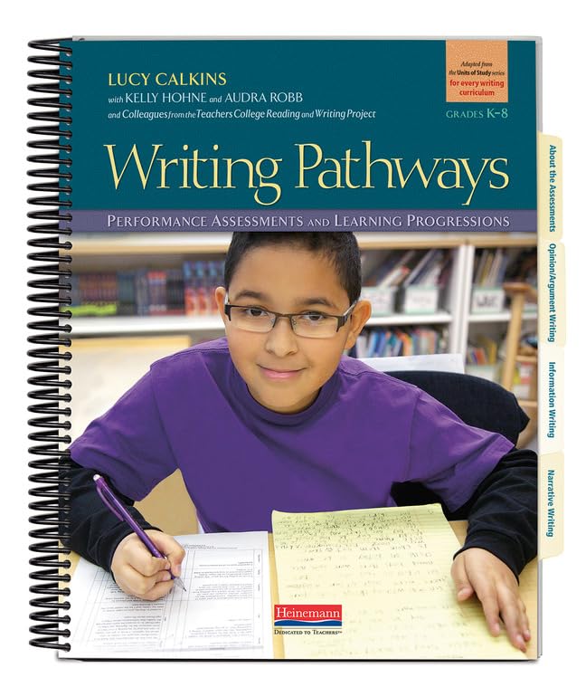 Writing Pathways : Performance Assessments and Learning Progressions.