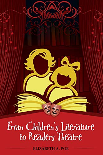From Children's Literature to Reader's Theatre