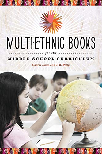 Multiethnic Books for the Middle-School Curriculum