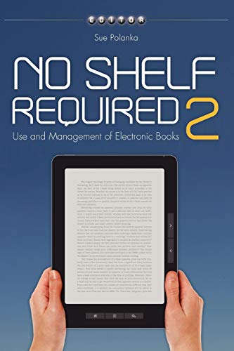 No Shelf Required 2: Use and Management