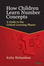 How Children Learn Number Concepts : A Guide to the Critical Learning Phases.