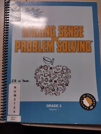 Making Sense of Problem Solving: Grade 3 : Volume 1