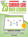 25 Common Core Math Lessons for the Interactive Whiteboard : Grade 4.