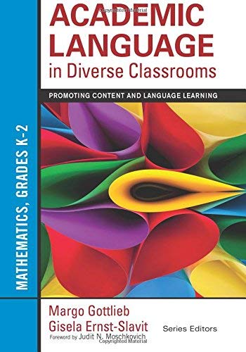Academic Language in Diverse Classrooms : Promoting Content and Language Learning, Grades K-2