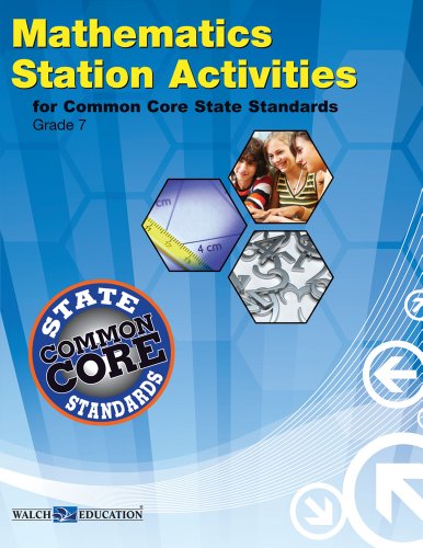 Mathematics Station Activities for Common Core State Standards : Grade 7.