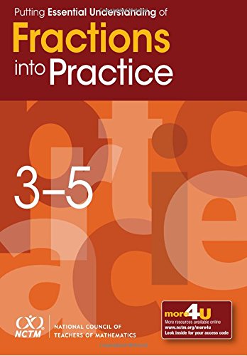 Putting Essential Understand of Fractions into Practice