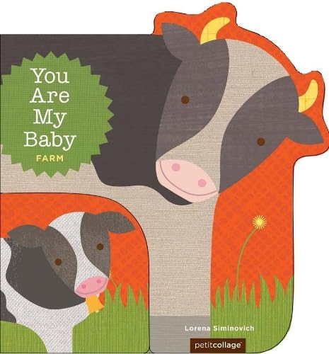You are my baby : farm