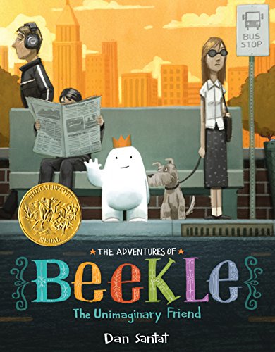The Adventures of Beekle : the unimaginary friend.