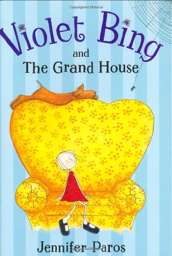 Violet Bing and the Grand House