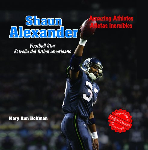 Shaun Alexander  : football star = Shaun Alexander : estrella del fÃºtbol americano