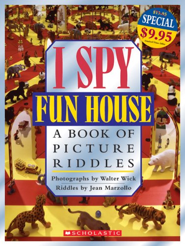 I spy fun house: a book of picture riddl