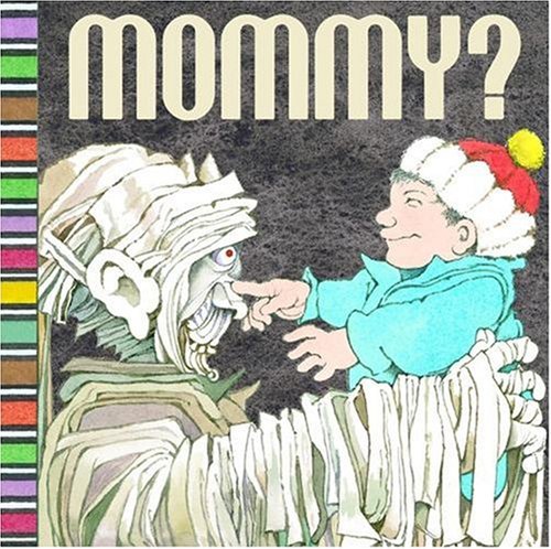 Mommy?