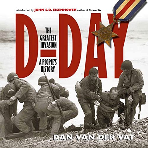 D-Day, the greatest invasion  : a people's history