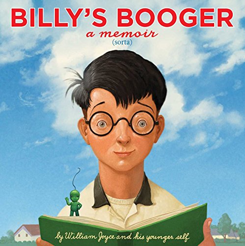 Billy's Booger : A Memoir.