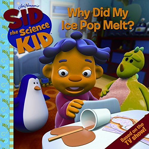 Sid the Science Kid-- why did my ice pop