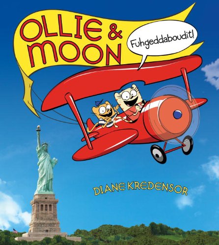 Ollie & Moon-- fuhgeddaboudit!
