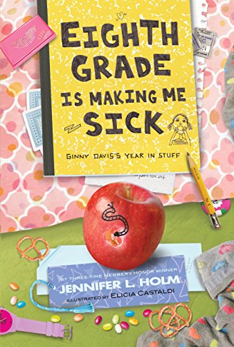 Eighth grade is making me sick-- Ginny D