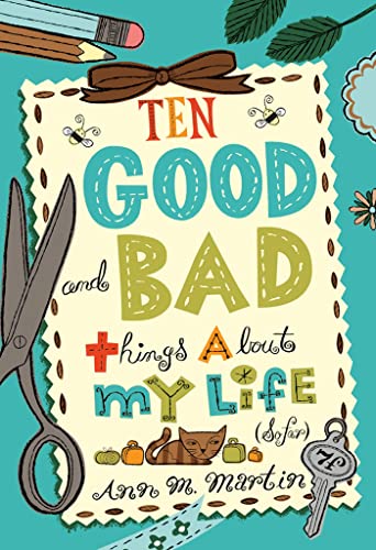 Ten good and bad things about my life (s