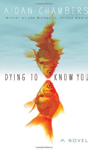 Dying to know you