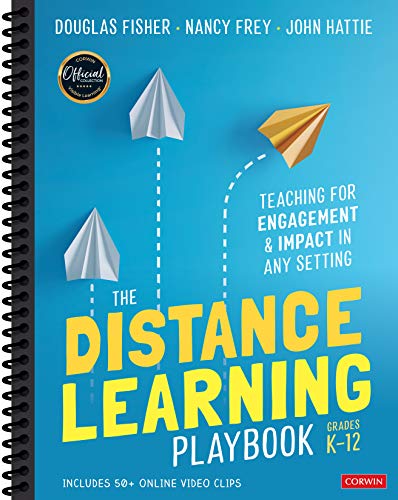 The Distance Learning Playbook Grades K-12      : Teaching For Engagement & Impact In Any Setting (Book Set of 15)