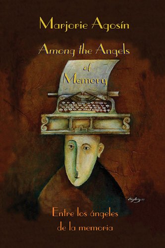 Among the angels of memory : Entre los angeles de la memoria