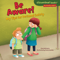 Be Aware : My Tips for Personal Safety