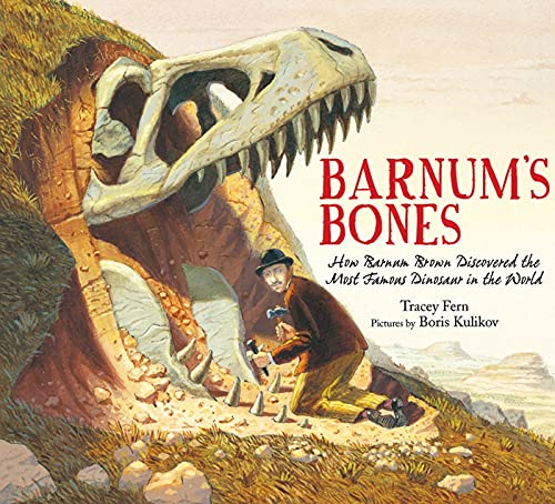 Barnum's bones-- how Barnum Brown discov