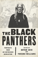 The Black Panthers : Portraits From an Unfinished Revolution