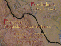 Borderlines / drawing border lives : Fronteras : dibujando las vidas fronterizas : poetry