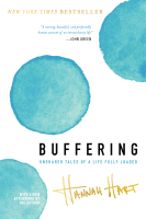 Buffering : unshared tales of a life fully loaded