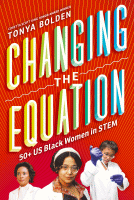 Changing the equation : 50+ US Black women in STEM.