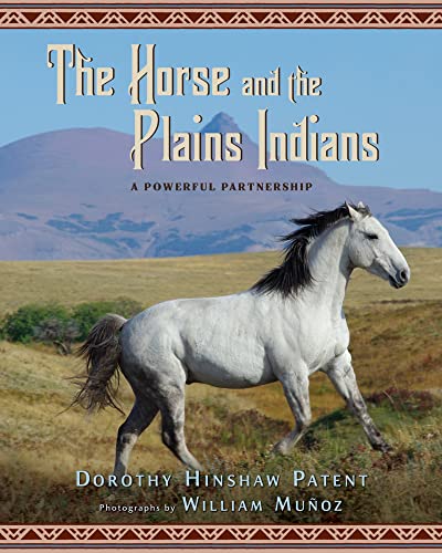 The horse and the Plains indians-- a pow