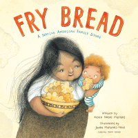 Fry bread : a Native American story